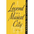 Legend of a Musical City