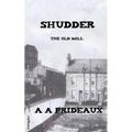 Shudder: The Old Mill