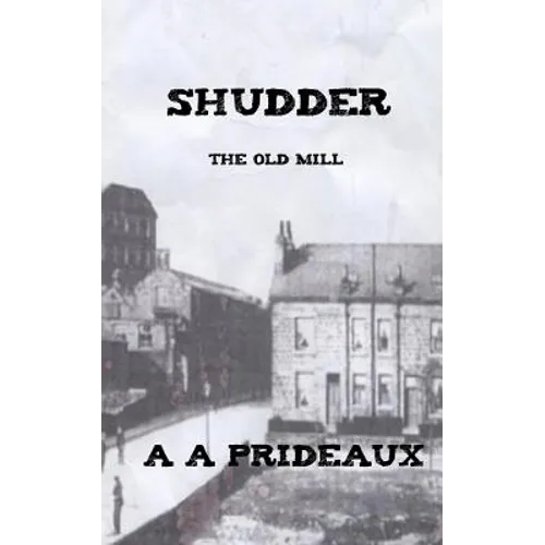 Shudder: The Old Mill