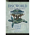 Discworld and Philosophy: Reality Is Not What It Seems