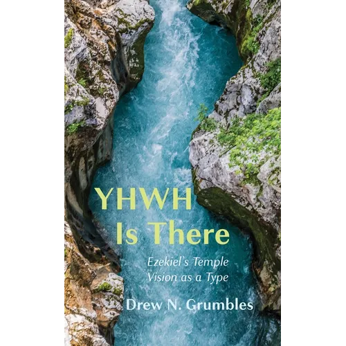 YHWH Is There