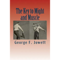 The Key to Might and Muscle