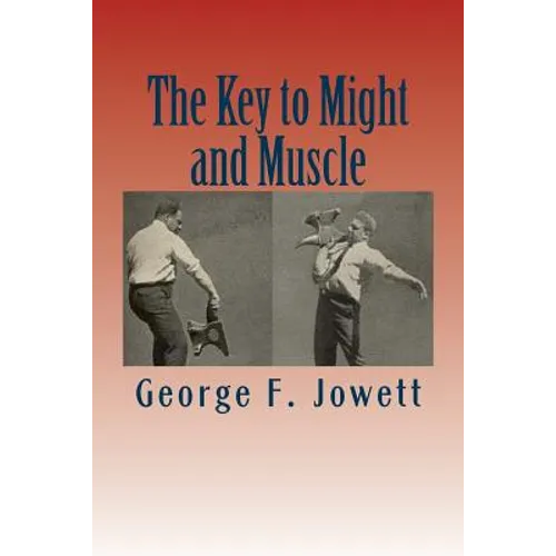 The Key to Might and Muscle
