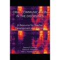 Oral Communication in the Disciplines: A Resource for Teacher Development and Training