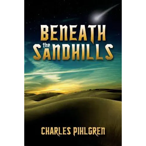 Beneath the Sandhills