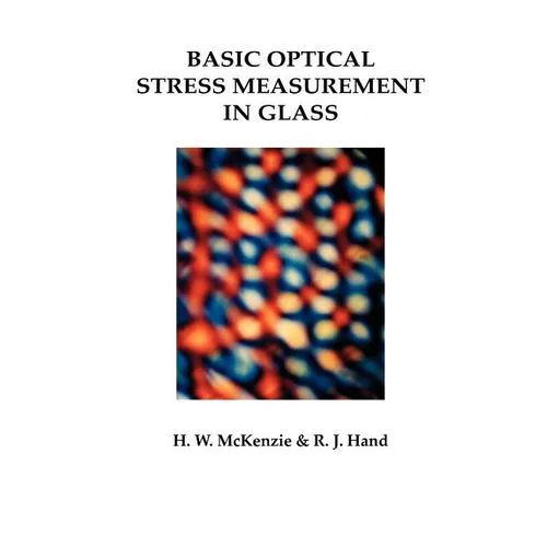 Basic Optical Stress Measurement in Glass