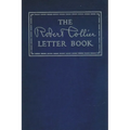 The Robert Collier Letter Book