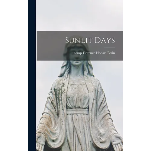Sunlit Days