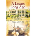 A Lesson Long Ago