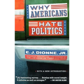 Why Americans Hate Politics