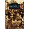 Phoenix's Greater Encanto-Palmcroft Neighborhood