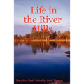Life in the River Hills