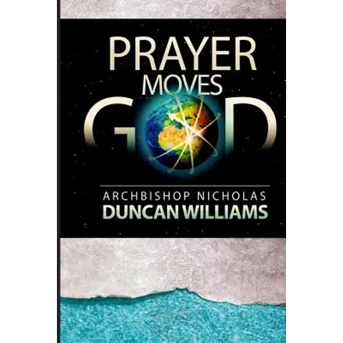 Prayer Moves God