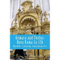 Gemara and Tosfos: Bava Kama 2a-12b