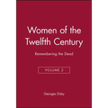 Women of the Twelfth Century, Remembering the Dead