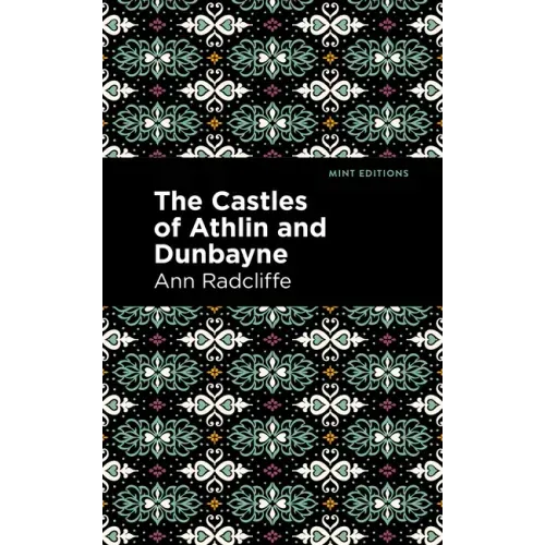 The Castles of Athlin and Dunbayne
