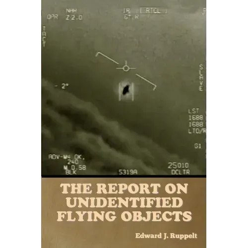 The Report on Unidentified Flying Objects