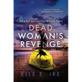 Dead Woman's Revenge
