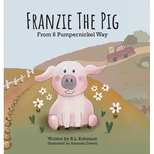 Franzie the Pig From 6 Pumpernickel Way