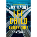 The Sentinel: A Jack Reacher Novel