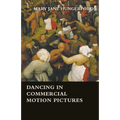 Dancing in Commercial Motion Pictures