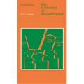 The Economics of Discrimination