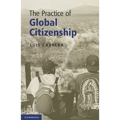The Practice of Global Citizenship