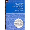 Slavery in Ancient Rome