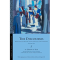 The Discourses: Reflections on History, Sufism, Theology, and Literature--Volume One