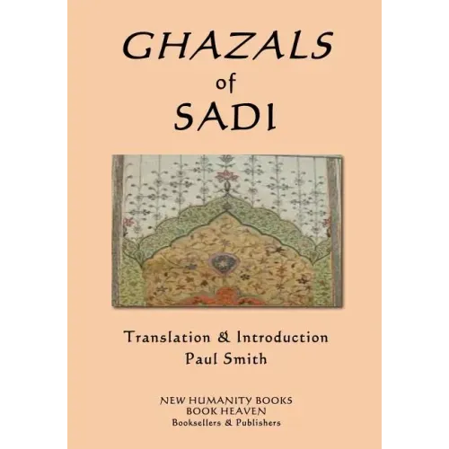 Ghazals of Sadi