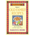 The Wooden Spoon Book of Old Family Recipes