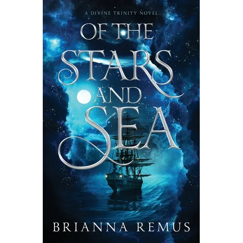 Of the Stars and Sea