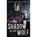 Shadow Of The Wolf