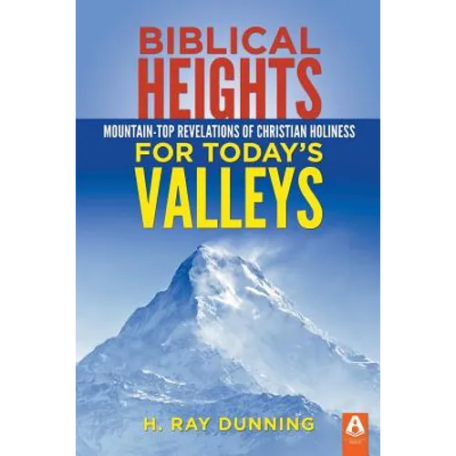 Biblical Heights for Today's Valleys