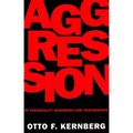 Aggression in Personality Disorders and Perversions