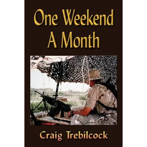 One Weekend a Month