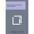 Psychology for Life Adjustment