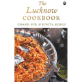 The Lucknow Cookbook