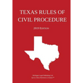 Texas Rules of Civil Procedure; 2019 Edition
