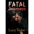 Fatal Journeys