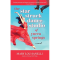 The Star Struck Dance Studio of Yucca Springs