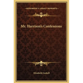 Mr. Harrison's Confessions