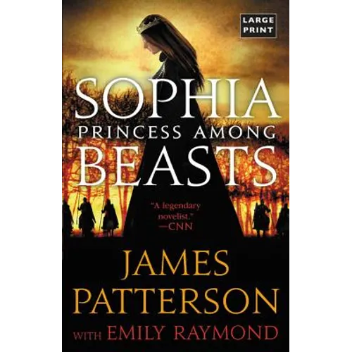 Sophia, Princess Among Beasts (Large Print)