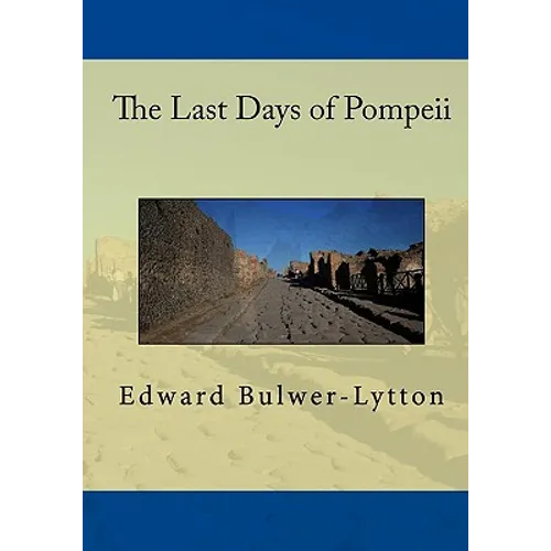 The Last Days Of Pompeii