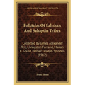 Folktales Of Salishan And Sahaptin Tribes: Collected By James Alexander Teit, Livingston Farrand, Marian K. Gould, Herbert Joseph Spinden (1917)