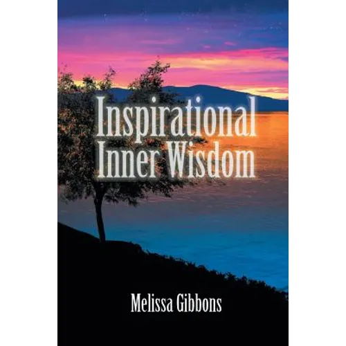 Inspirational Inner Wisdom