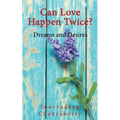 Can Love Happen Twice?