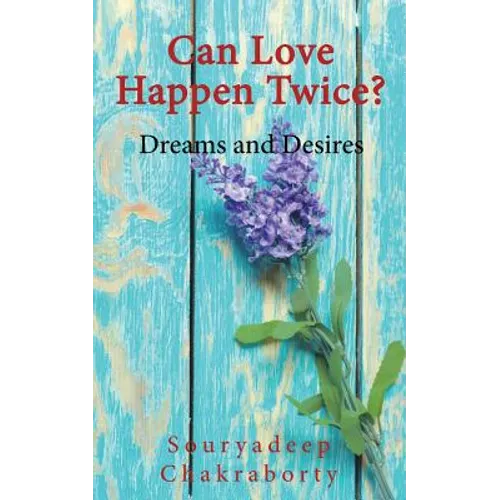 Can Love Happen Twice?