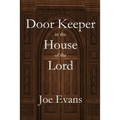 A Door Keeper in the House of the Lord