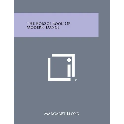 The Borzoi Book of Modern Dance